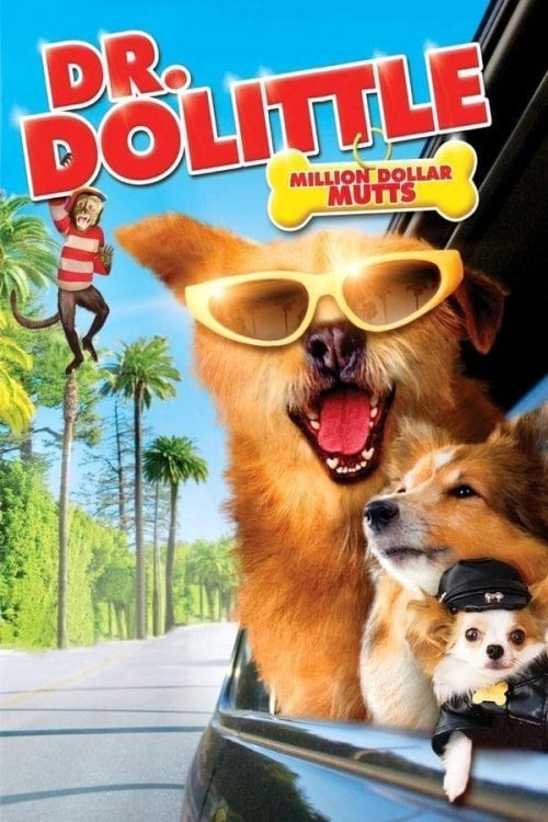 Постер до Dr. Dolittle: Million Dollar Mutts