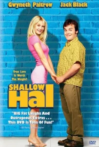 Shallow Hal (2001) รักแท้ ไม่อ้วนเอาเท่าไร