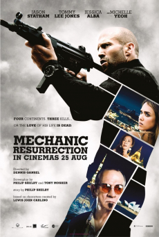 The Mechanic 2: Resurrection โคตรเพชฌฆาต แค้นข้ามโลก ภาค 2 (2016)