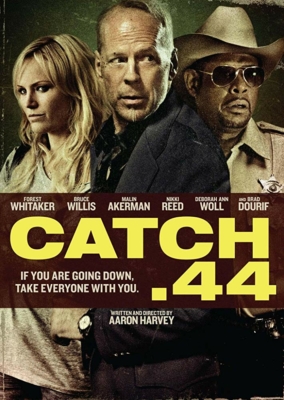 Catch .44 ตลบแผนปล้นคนพันธุ์แสบ (2011)