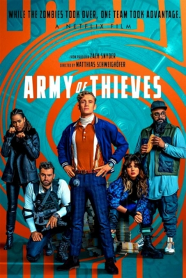 Army of Thieves แผนปล้นยุโรปเดือด (2021)