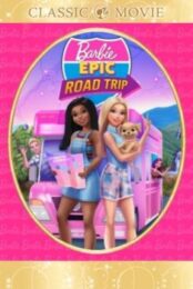 Barbie Epic Road Trip (2022)