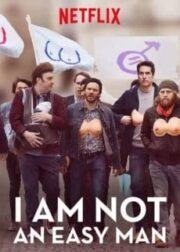 I Am Not An Easy Man (2018) ผมไม่ใช่ผู้ชายง่ายๆ (Soundtrack ซับไทย)